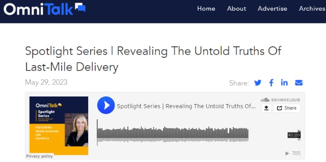 Spotlight Series | Revealing The Untold Truths Of Last-Mile Delivery (Omni Talk Retail)