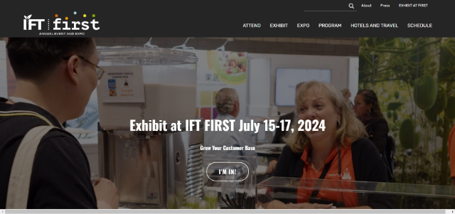 Institute of Food Technologists (IFT) FIRST Annual Event & Expo